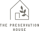 The Preservation House